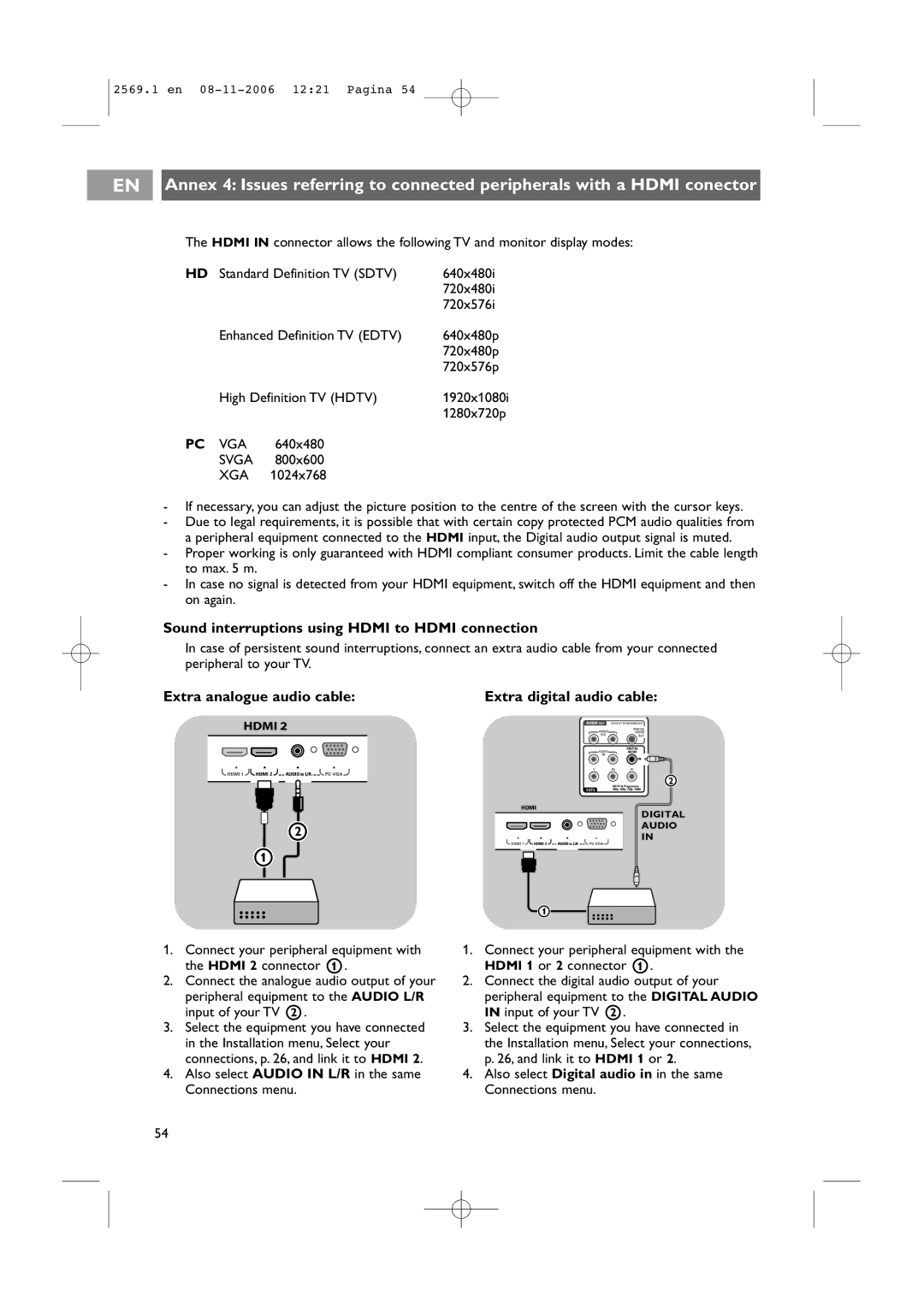 Philips 47PF9541/93 user manual Sound interruptions using Hdmi to Hdmi connection, Extra analogue audio cable 