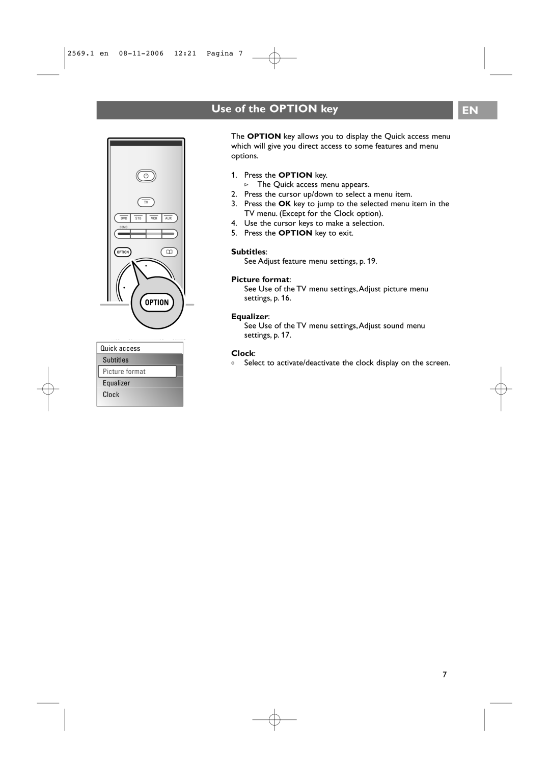 Philips 47PF9541/93 user manual Use of the Option key, Subtitles, Picture format, Equalizer, Clock 