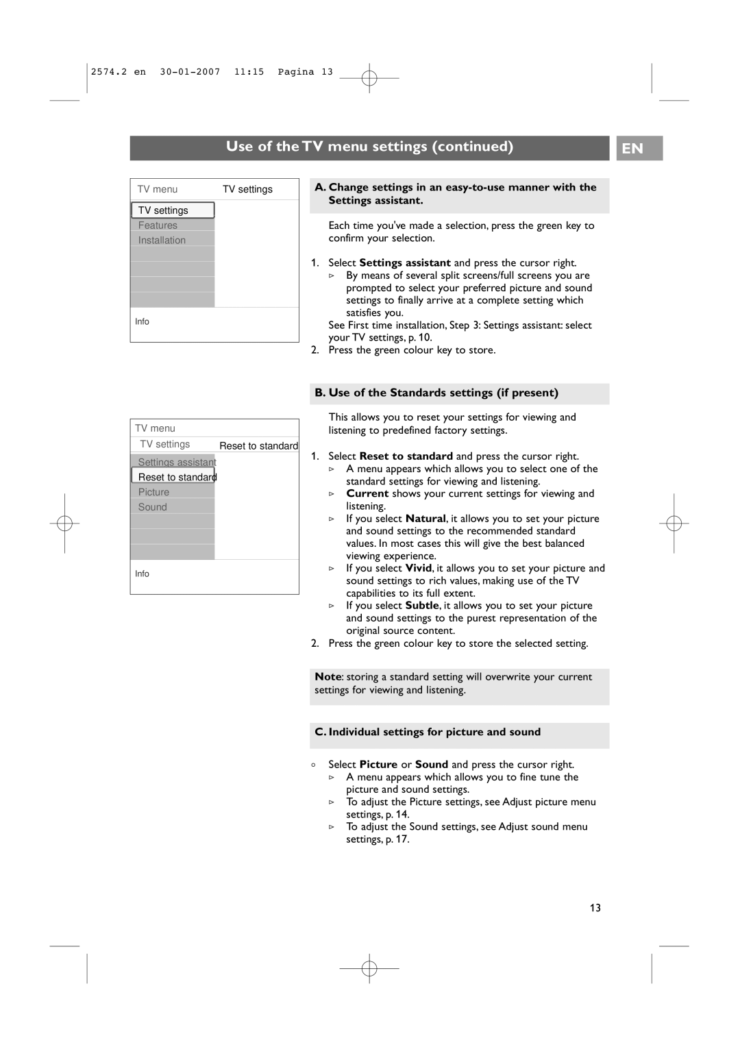 Philips 47PF9541/98 user manual Use of the Standards settings if present, Individual settings for picture and sound 