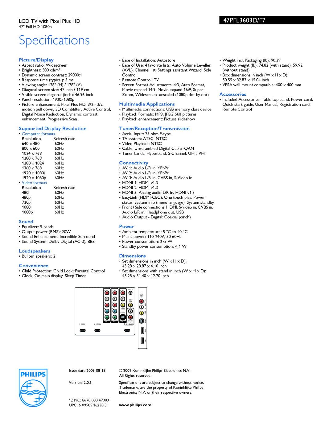 Philips 47PFL3603D/F7 Picture/Display, Supported Display Resolution, Sound, Loudspeakers, Convenience, Connectivity, Power 