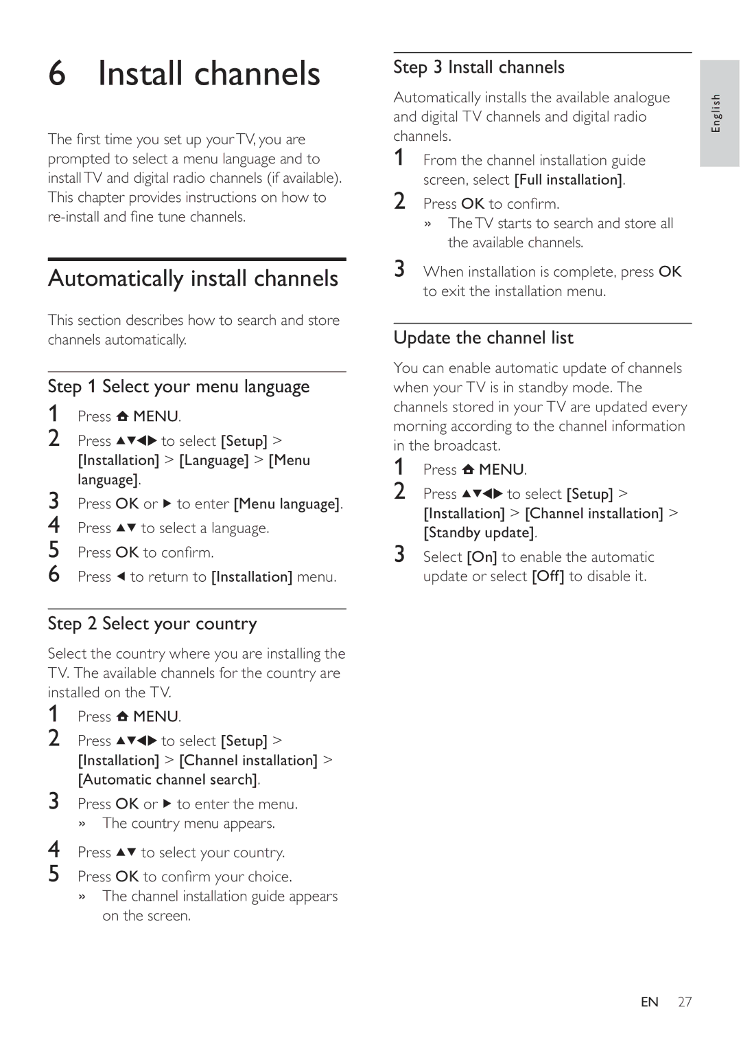 Philips 32PFL3605H, 47PFL3605H, 42PFL3605H user manual Install channels, Automatically install channels 