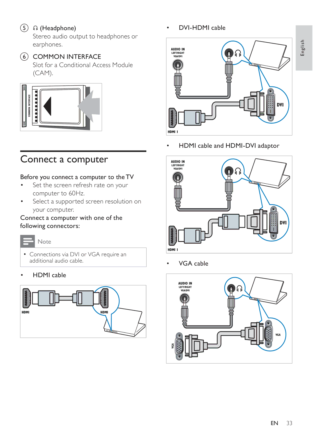 Philips 32PFL3605H, 47PFL3605H Connect a computer, Hdmi cable DVI-HDMI cable, Hdmi cable and HDMI-DVI adaptor, VGA cable 