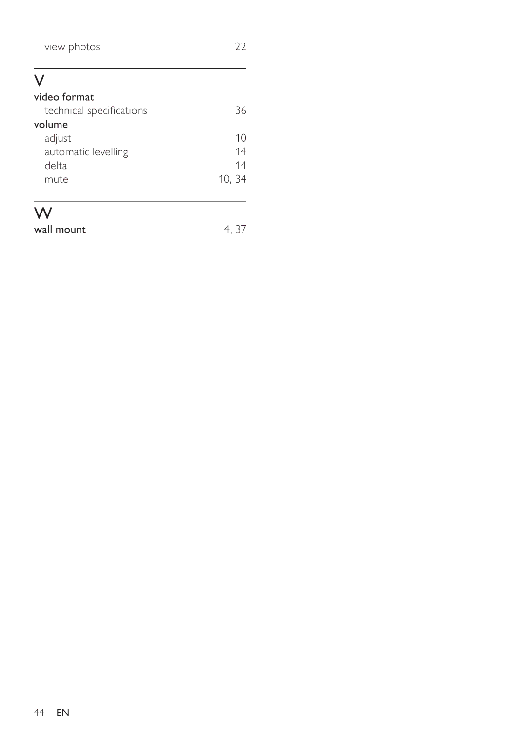 Philips 42PFL3605H, 47PFL3605H, 32PFL3605H user manual 44 EN 