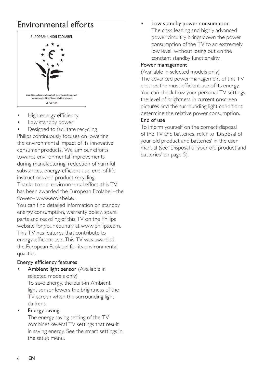 Philips 32PFL3605H, 47PFL3605H, 42PFL3605H user manual Environmental efforts, High energy efﬁciency Low standby power 