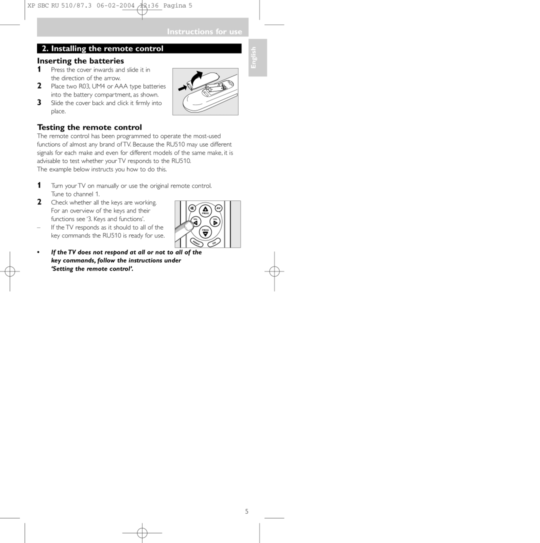 Philips SBC RU 510/87U, 47PFL3609/93 manual Instructions for use Installing the remote control, Inserting the batteries 