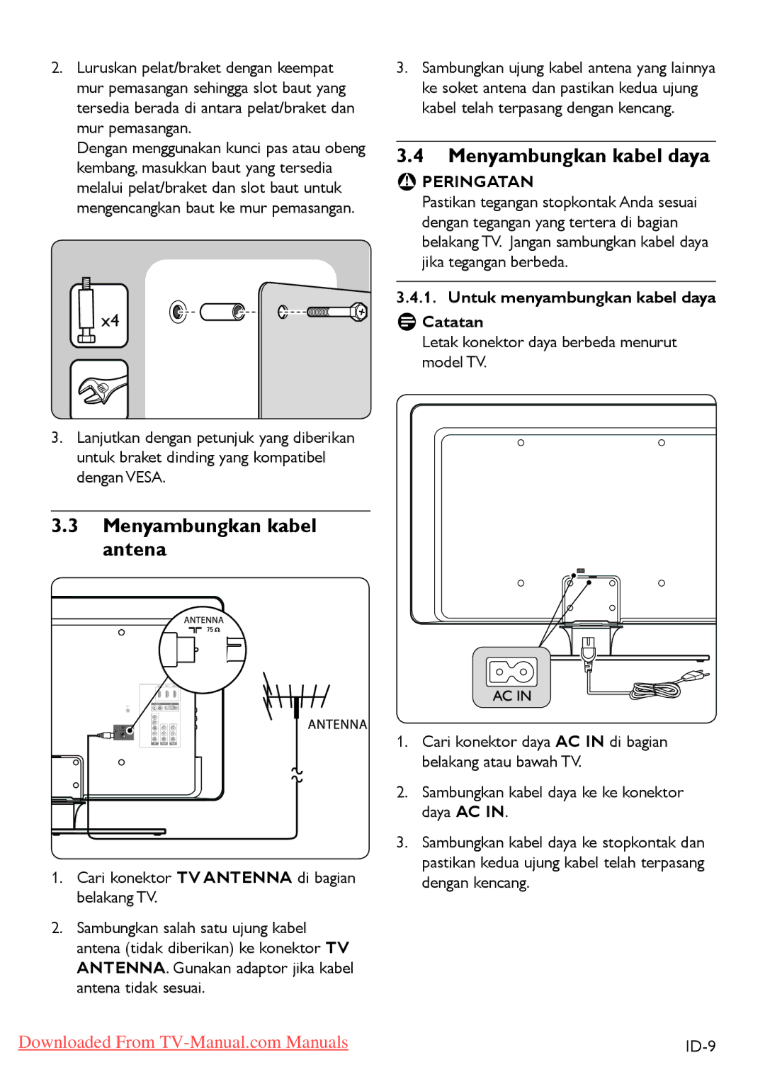 Philips 3 42PFL5403 32PFL5403 Menyambungkan kabel antena, Menyambungkan kabel daya, Untuk menyambungkan kabel daya Catatan 