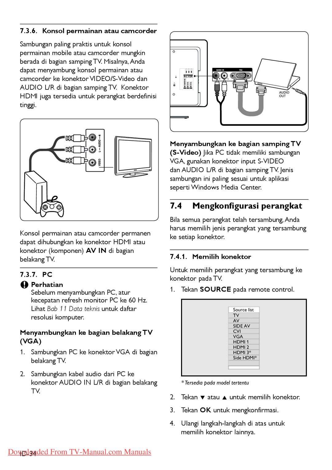 Philips 47PFL540 manual Mengkonﬁgurasi perangkat, Konsol permainan atau camcorder, PC Perhatian, Memilih konektor 