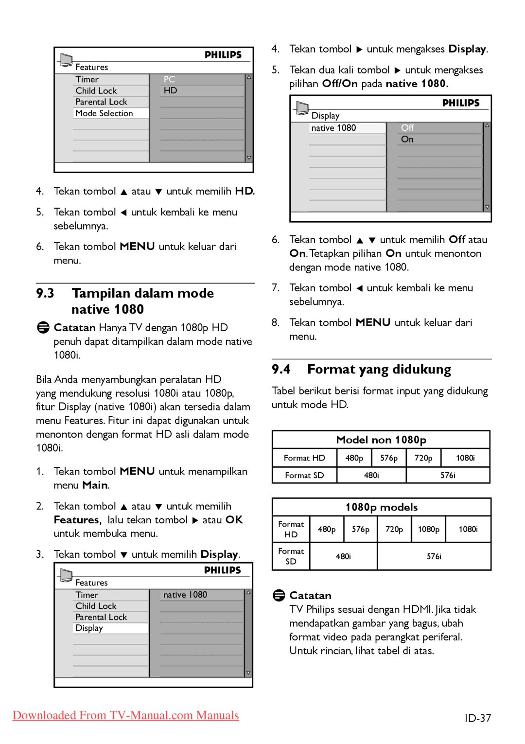 Philips 3 42PFL5403 32PFL5403 Tampilan dalam mode native, Format yang didukung, Tekan tombol Æ untuk mengakses Display 