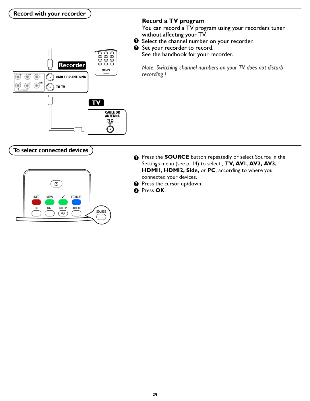 Philips 47PFL5422D manual Record with your recorder, To select connected devices Record a TV program 