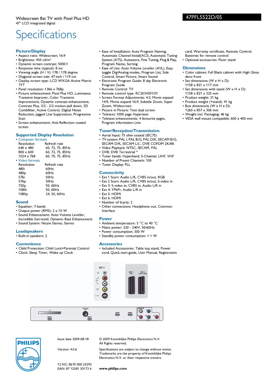 Philips 47PFL5522D/05 Picture/Display, Supported Display Resolution, Sound, Loudspeakers, Convenience, Connectivity, Power 