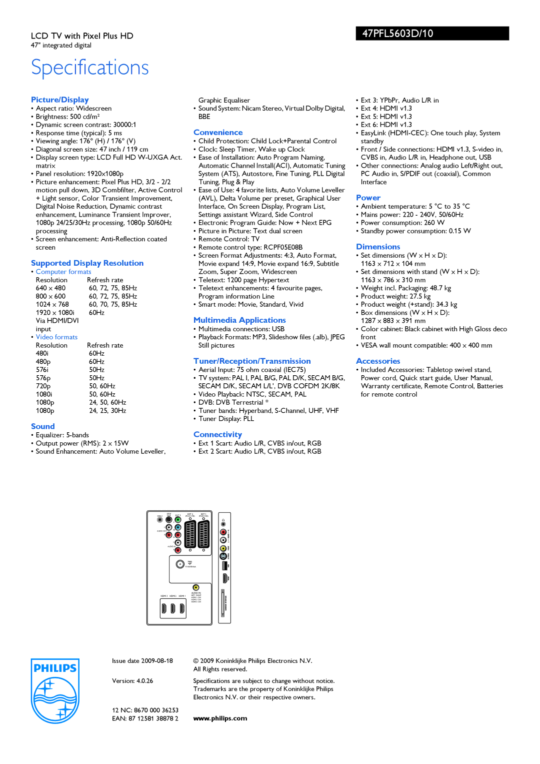 Philips 47PFL5603D/10 Picture/Display, Convenience, Power, Dimensions, Supported Display Resolution, Sound, Connectivity 