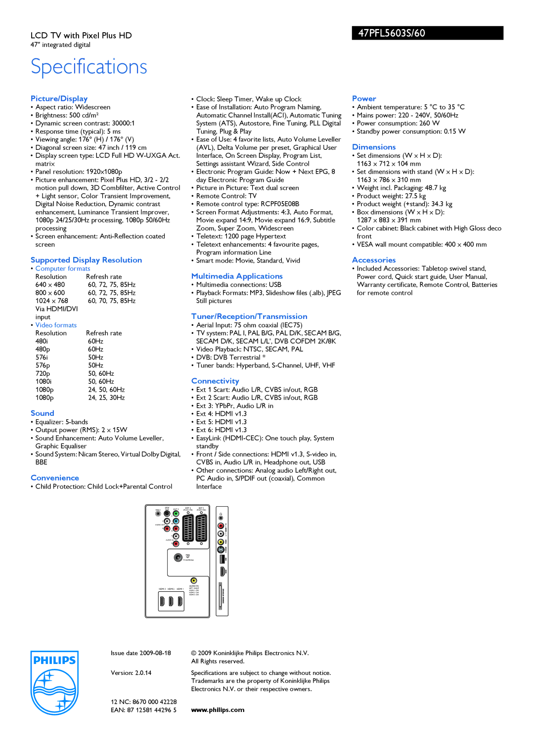 Philips 47PFL5603S/60 Picture/Display, Power, Dimensions, Supported Display Resolution, Accessories, Connectivity, Sound 