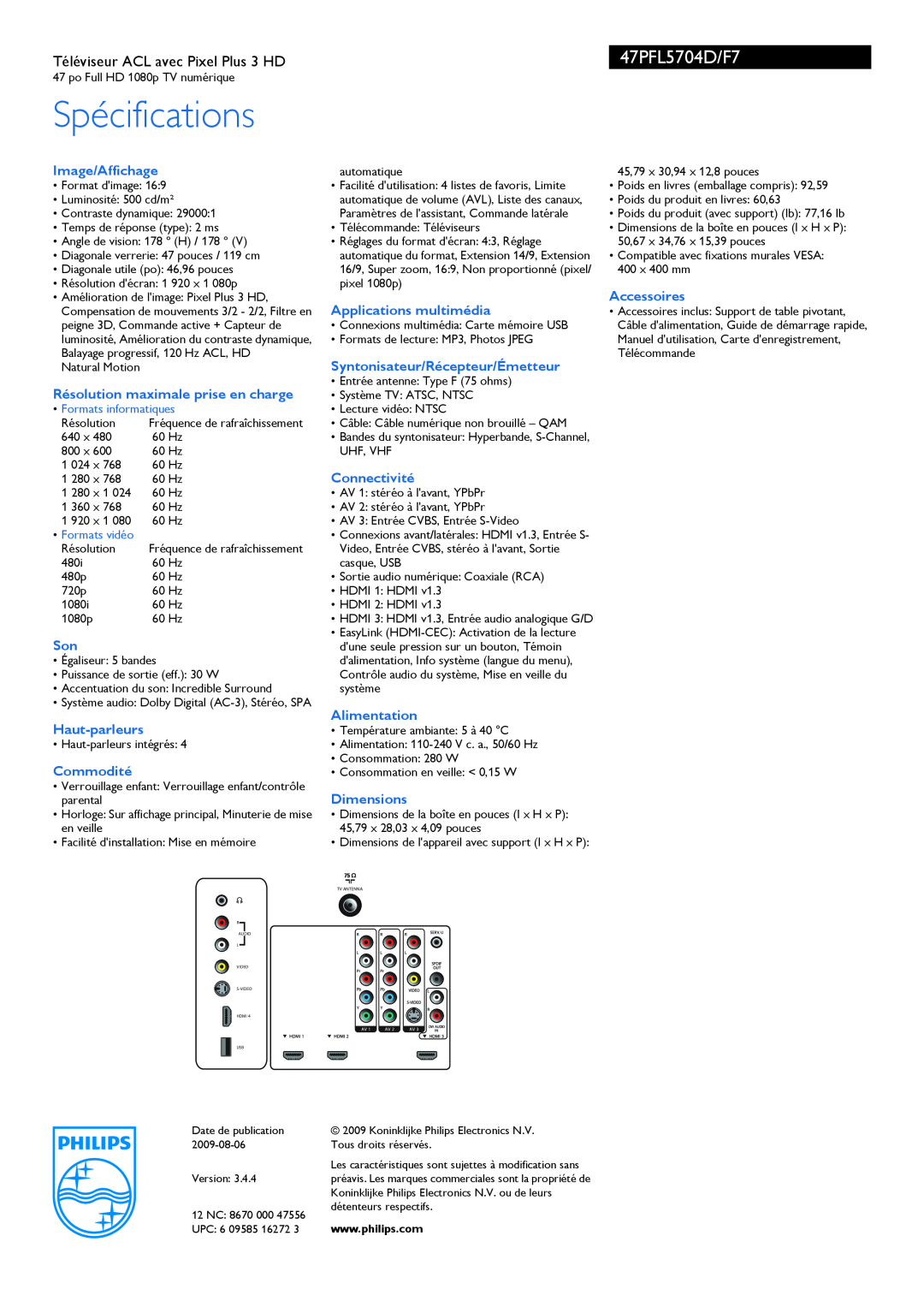 Philips 47PFL5704D manual Spécifications, Image/Affichage, Résolution maximale prise en charge, Haut-parleurs, Commodité 