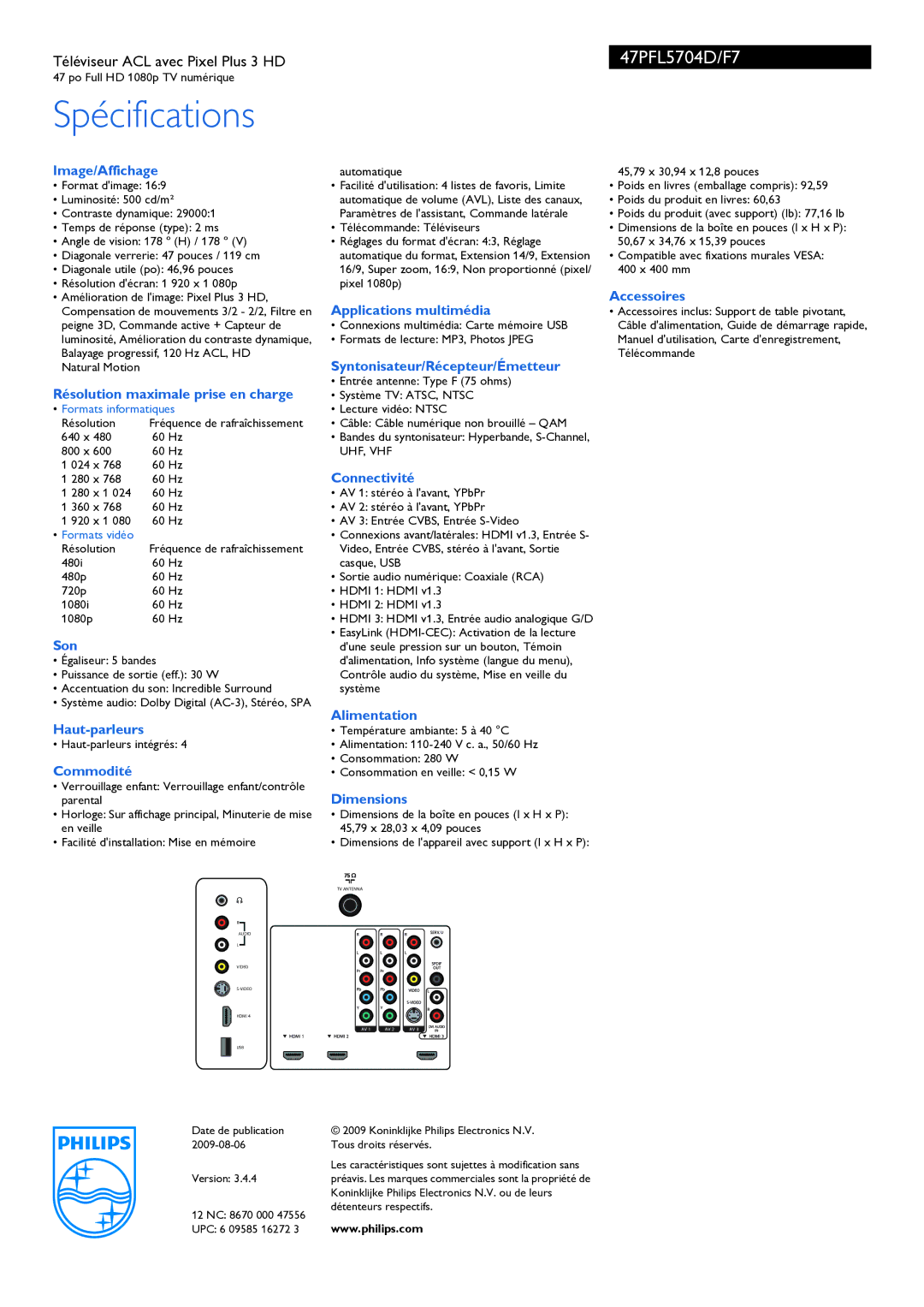 Philips 47PFL5704D manual Image/Affichage, Résolution maximale prise en charge, Son, Haut-parleurs, Commodité, Connectivité 