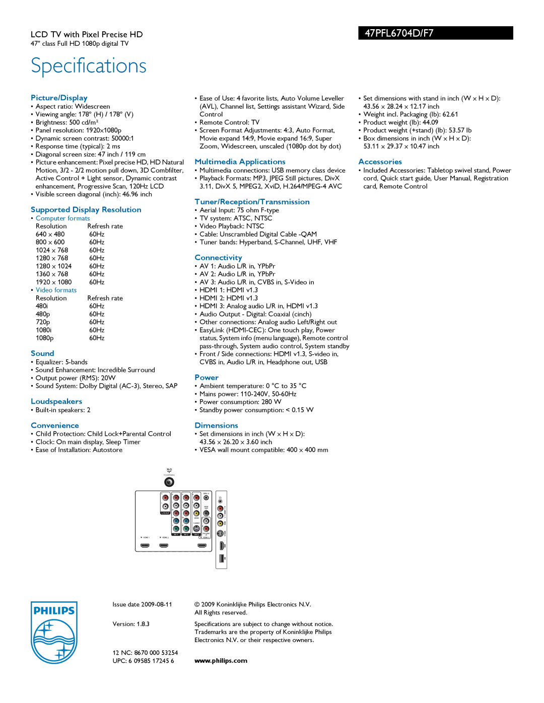 Philips 47PFL6704D/F7 Picture/Display, Supported Display Resolution, Sound, Loudspeakers, Convenience, Connectivity, Power 