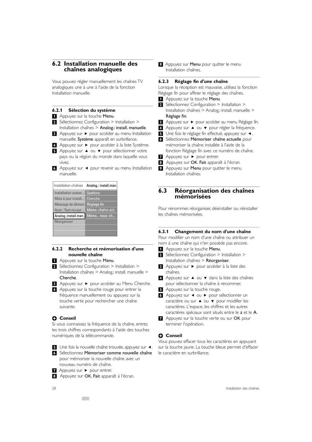 Philips 47PFL7403, 37PFL7403 manual Installation manuelle des chaînes analogiques, Réorganisation des chaînes mémorisées 