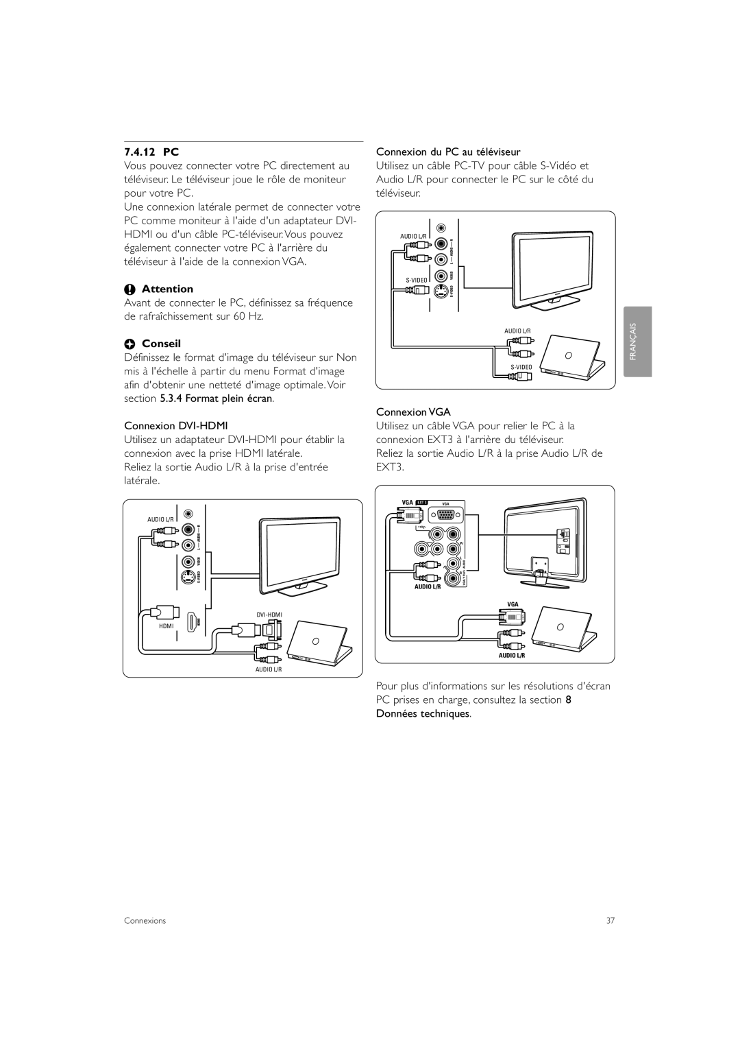 Philips 37PFL7403 manual 12 PC, Connexion DVI-HDMI, Reliez la sortie Audio L/R à la prise dentrée latérale, Connexion VGA 