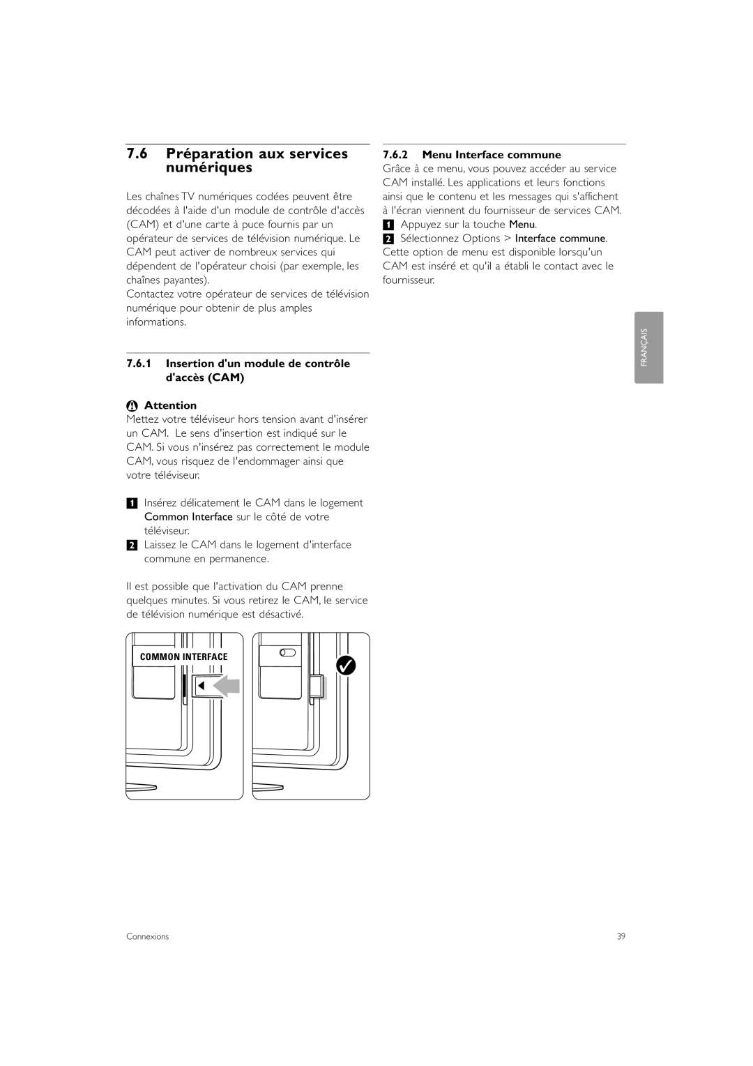 Philips 37PFL7403 Préparation aux services numériques, Insertion dun module de contrôle daccès CAM, Menu Interface commune 