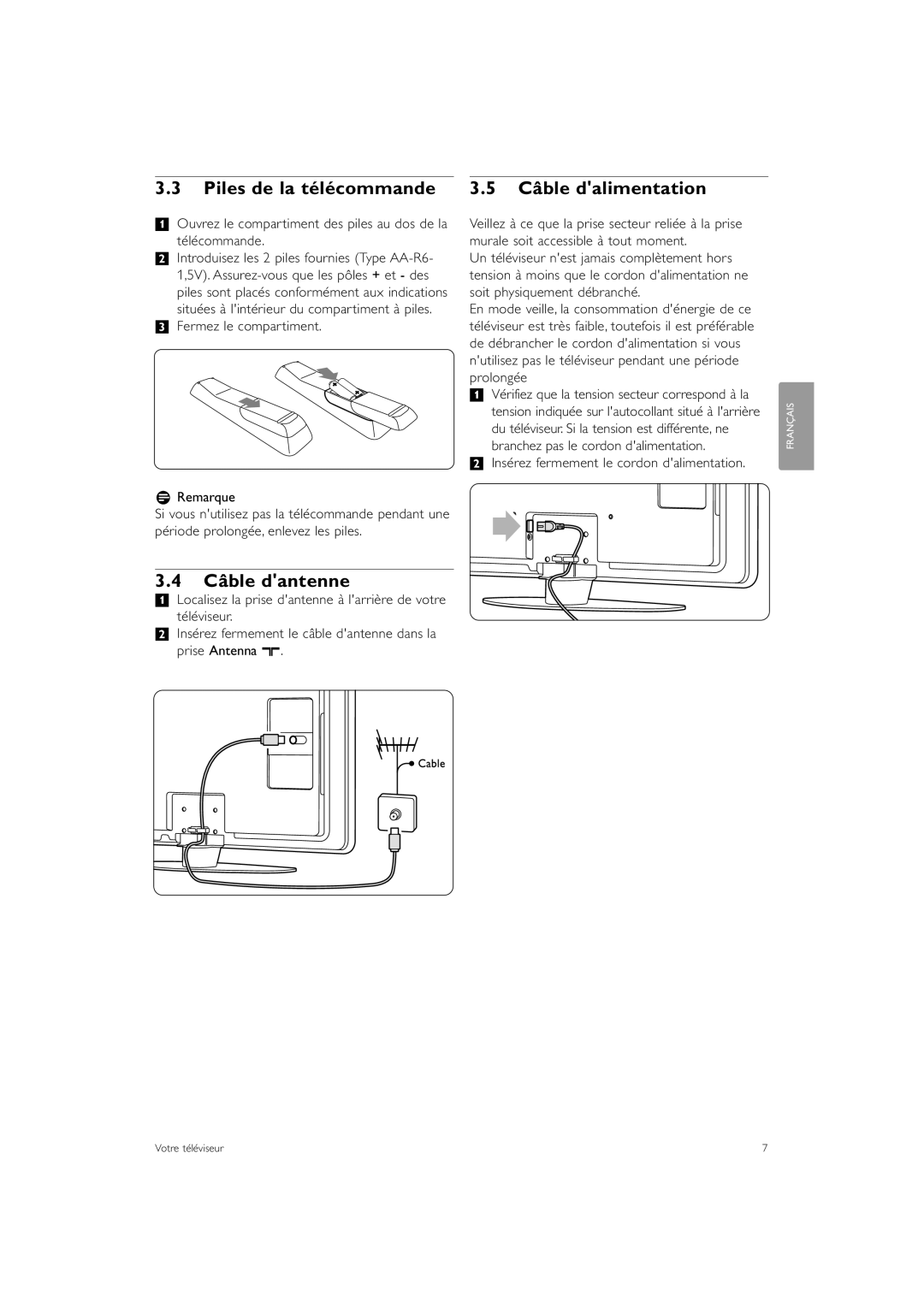 Philips 37PFL7403, 47PFL7403 manual Piles de la télécommande Câble dalimentation, Câble dantenne, Télécommande 