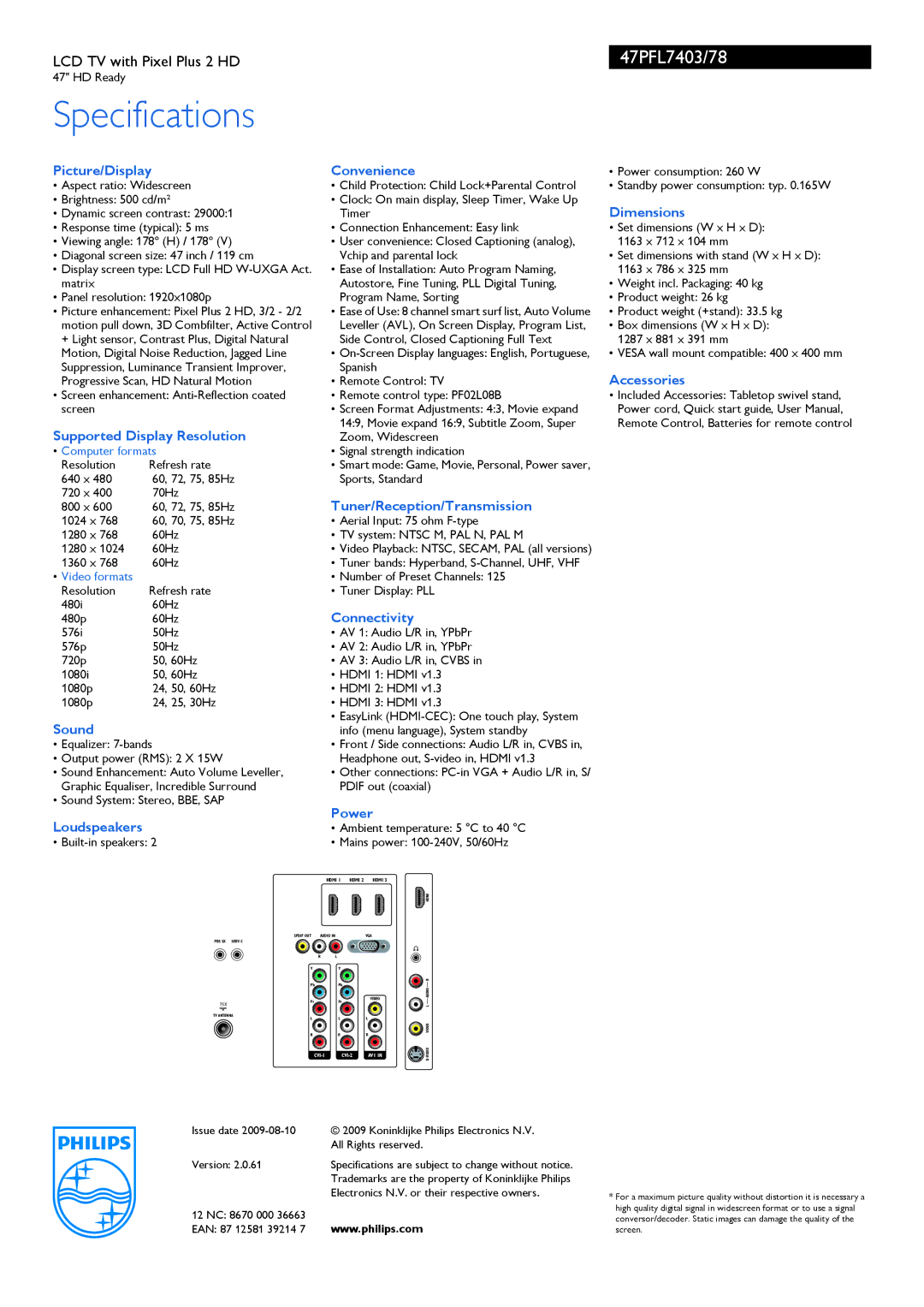 Philips 47PFL7403/78 Picture/Display Convenience, Dimensions, Accessories, Supported Display Resolution, Connectivity 