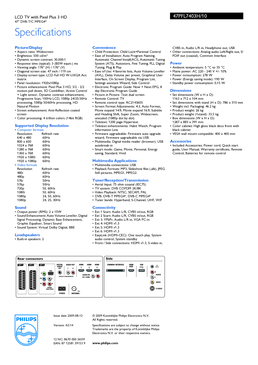 Philips 47PFL7403H/10 manual Picture/Display Convenience, Power, Dimensions, Supported Display Resolution, Accessories 