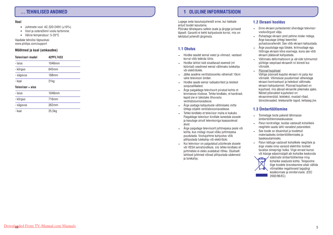 Philips 47PFL7433D manual Tehnilised Andmed, Oluline Informatsioon, Ohutus, Ekraani hooldus, Ümbertöötlemine 