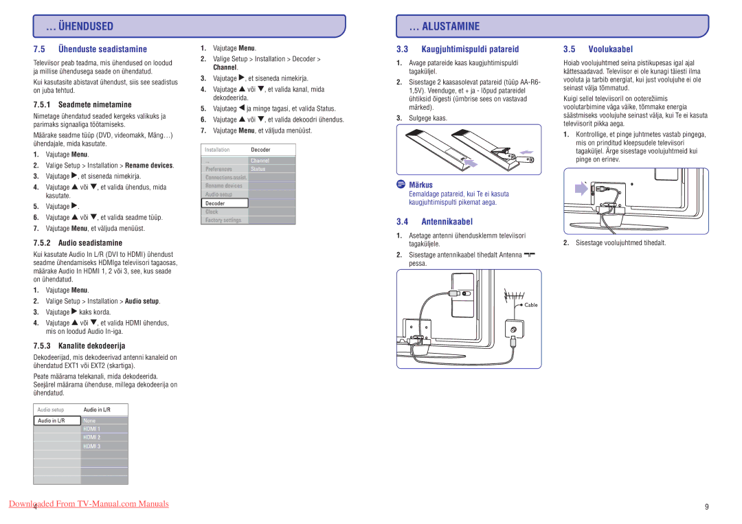 Philips 47PFL7433D manual Ühenduste seadistamine, Kaugjuhtimispuldi patareid, Antennikaabel, Voolukaabel, Märkus 