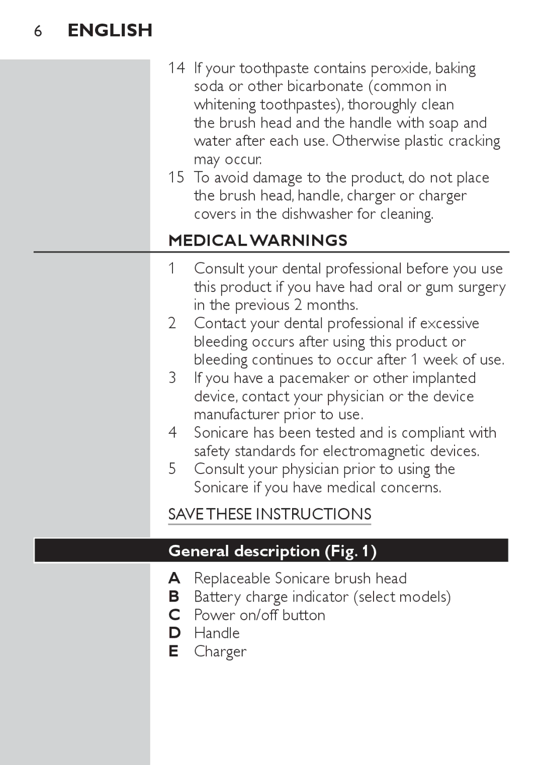 Philips 500 manual Medical Warnings, General description 