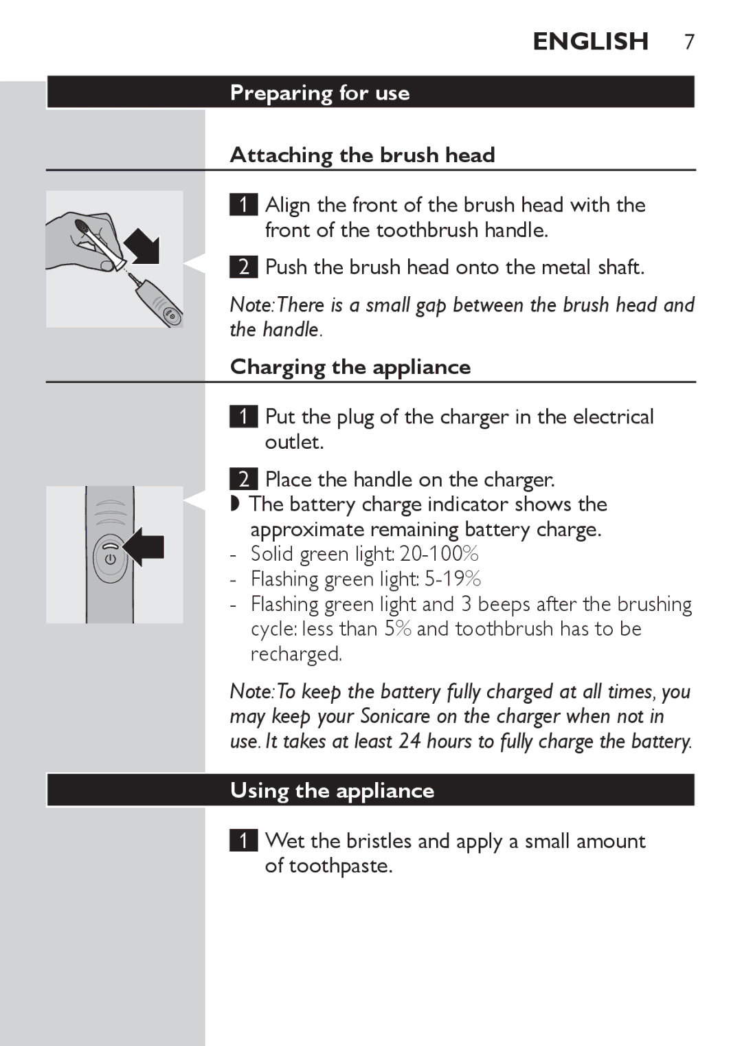 Philips 500 manual Preparing for use, Attaching the brush head, Charging the appliance, Using the appliance 