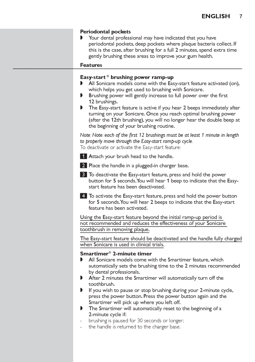 Philips 5000 Series manual Periodontal pockets, Features Easy-start \ brushing power ramp-up, Smartimer\ 2-minute timer 