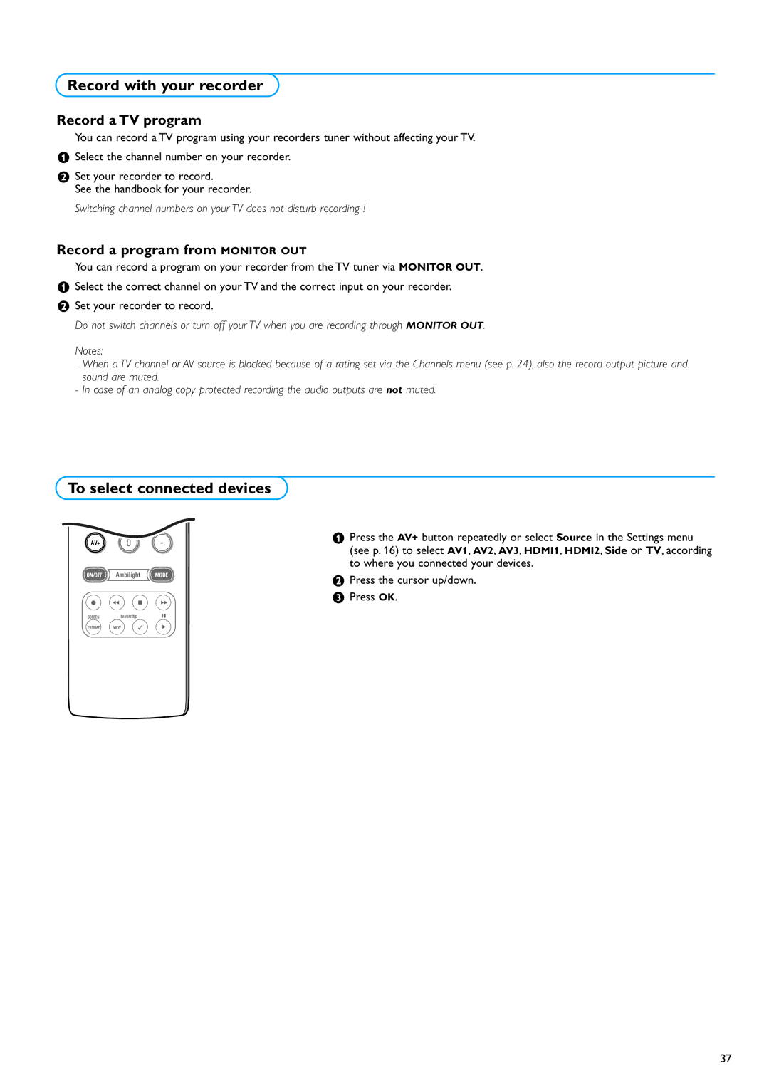 Philips 50PF9830 warranty Record with your recorder, To select connected devices, Record a TV program 