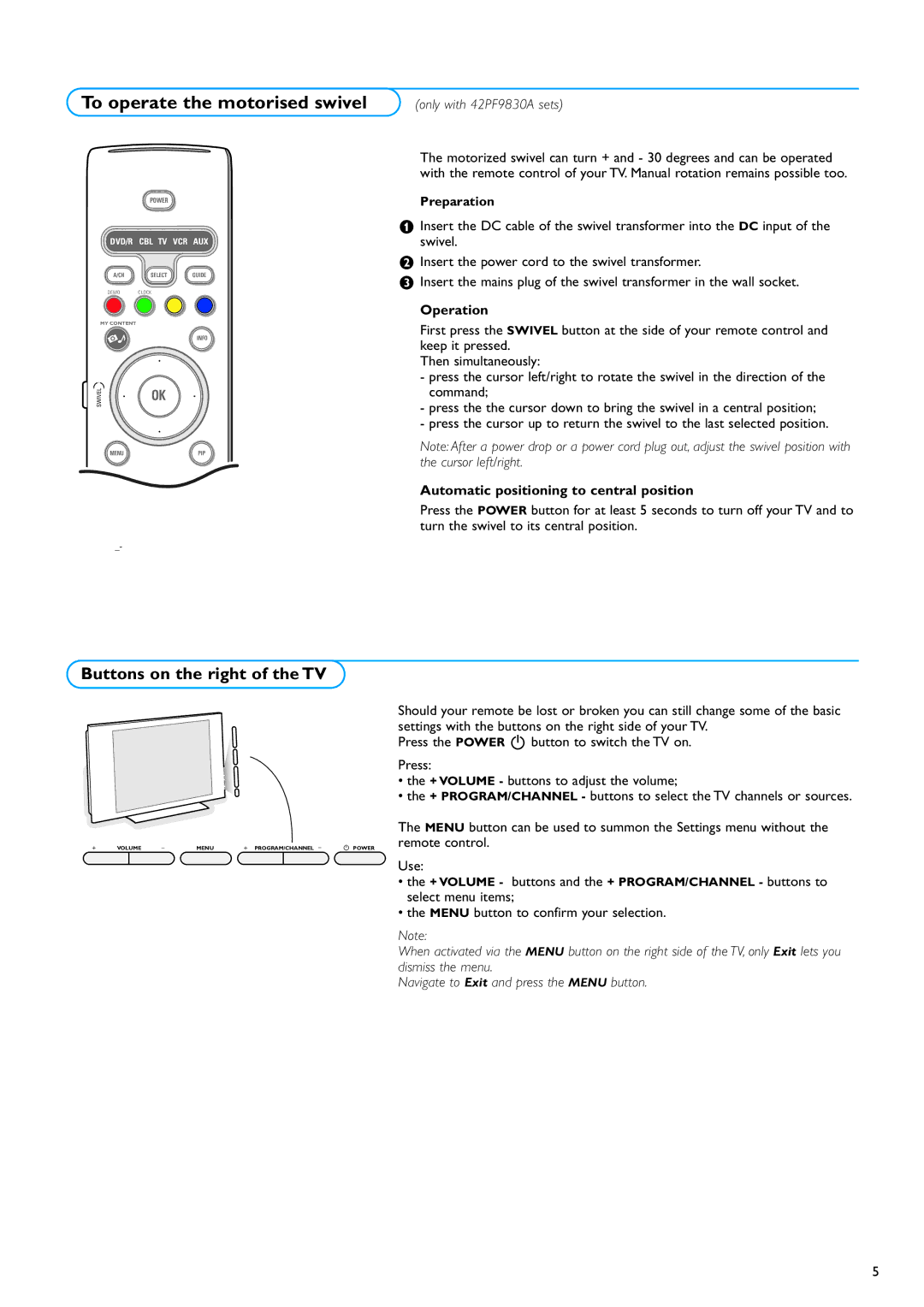 Philips 50PF9830 warranty To operate the motorised swivel, Buttons on the right of the TV, Operation, Power remote control 