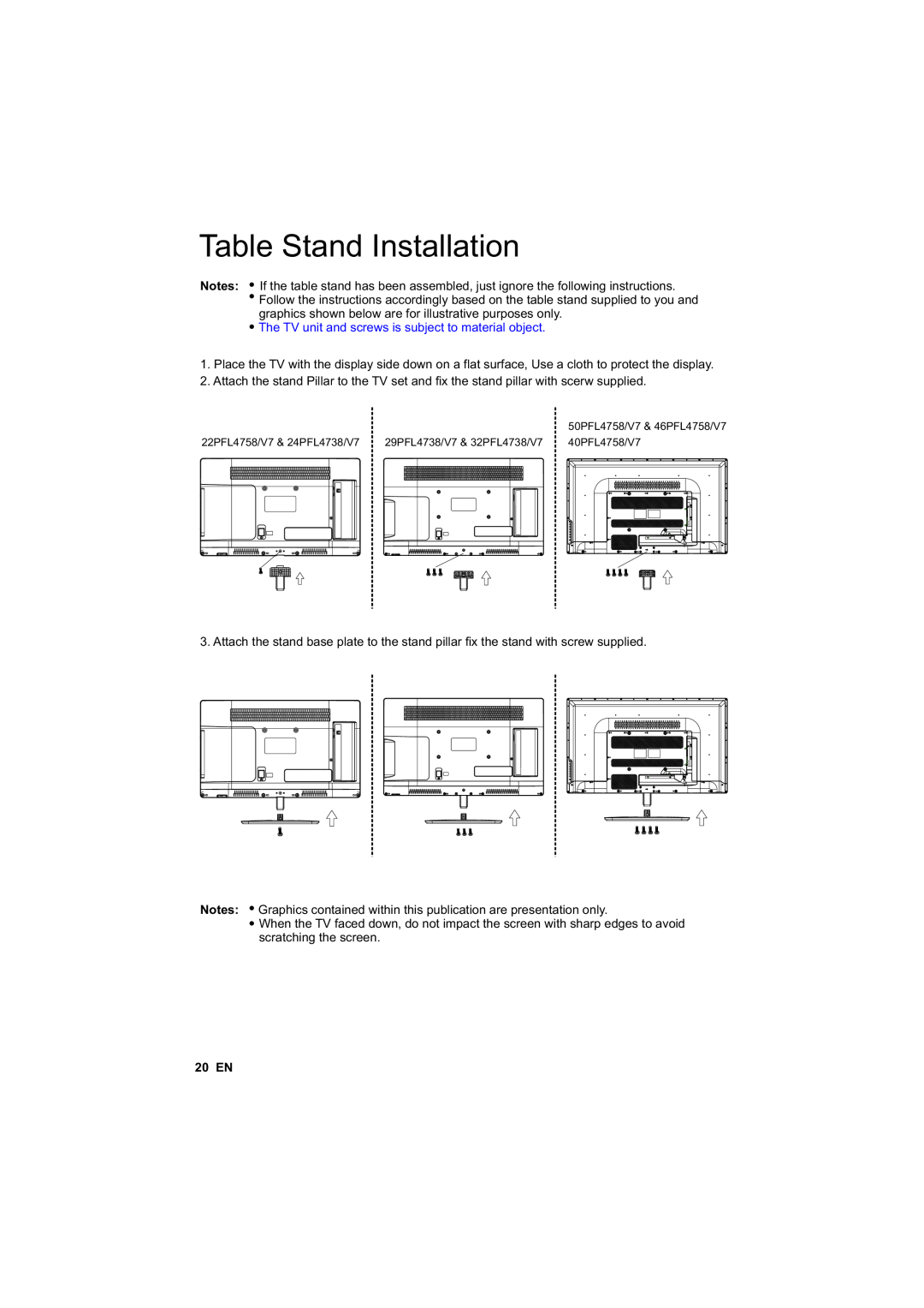 Philips 40PFL4758/V7, 50PFL4758/V7 Table Stand Installation, The TV unit and screws is subject to material object, 20 EN 