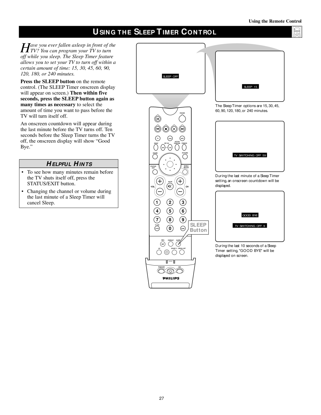 Philips 50PP 9202, 60PP9202, 43PP9202 manual Using the Sleep Timer Control, Last minute of a Sleep Timer will 