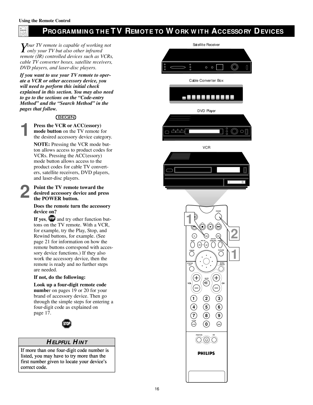 Philips 60PP9202, 50PP 9202, 43PP9202 manual Programming The Tv Remote To Work With Accessory Devices, Helpful Hint 