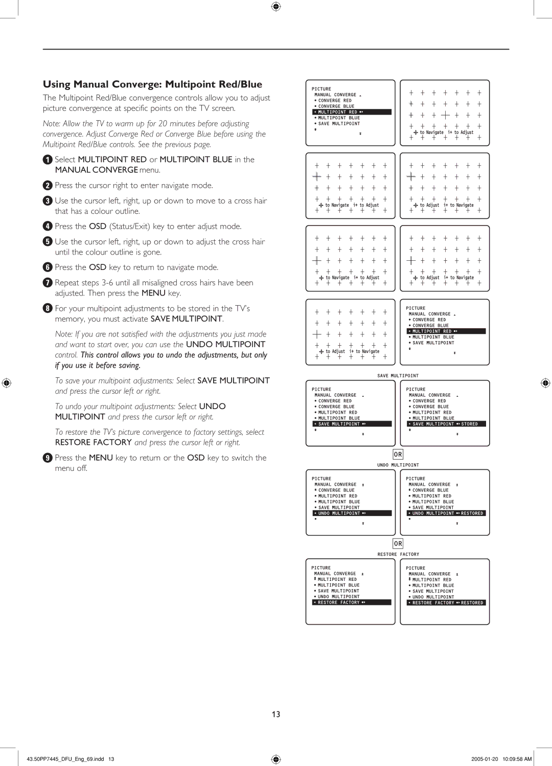 Philips 50PP7445/69 manual 5SINGI-ANUAL #ONVERGEE-ULTIPOINT 2EDLUE, 0RESS Thehcursor Rightgto Entertnavigate MODE 