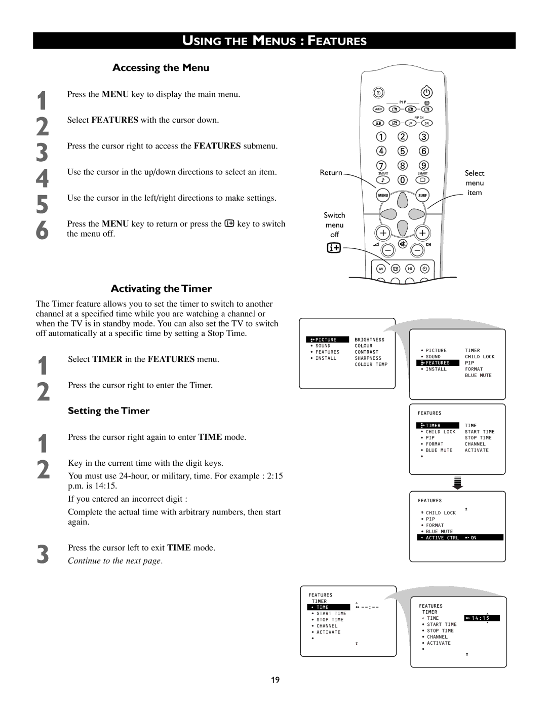 Philips 43PP8541, 50PP8541 manual Using the Menus Features, Activating the Timer, Setting the Timer 