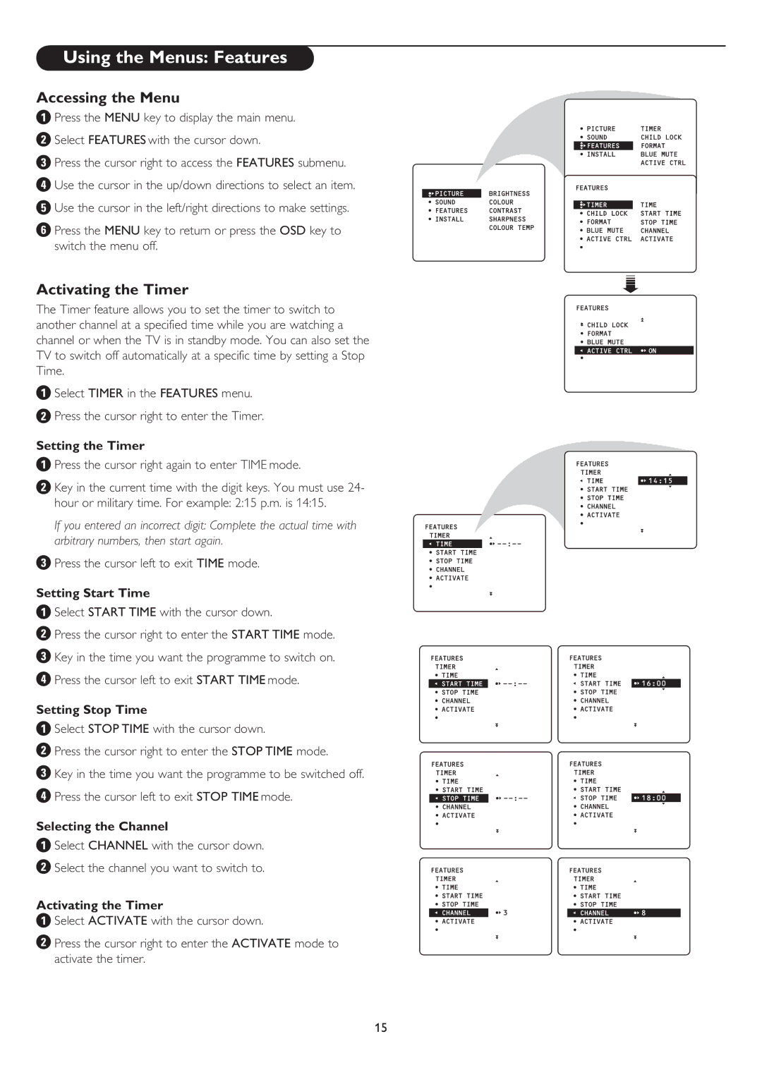 Philips 43PP8545, 50PP8545 user manual Using the Menus Features, Activating the Timer 