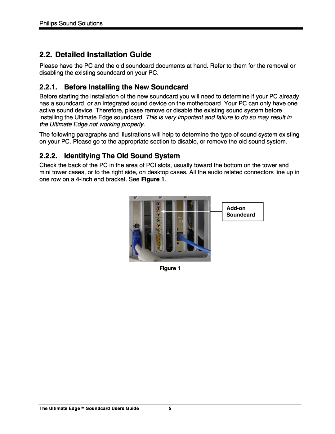 Philips 5.1 manual Detailed Installation Guide, Before Installing the New Soundcard, Identifying The Old Sound System 