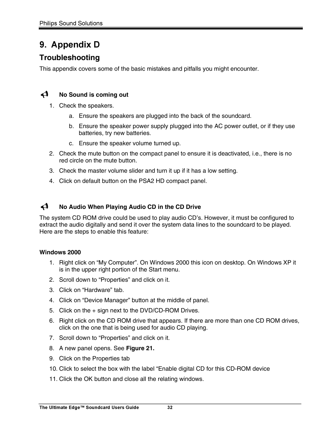 Philips 5.1 manual Appendix D, Troubleshooting 