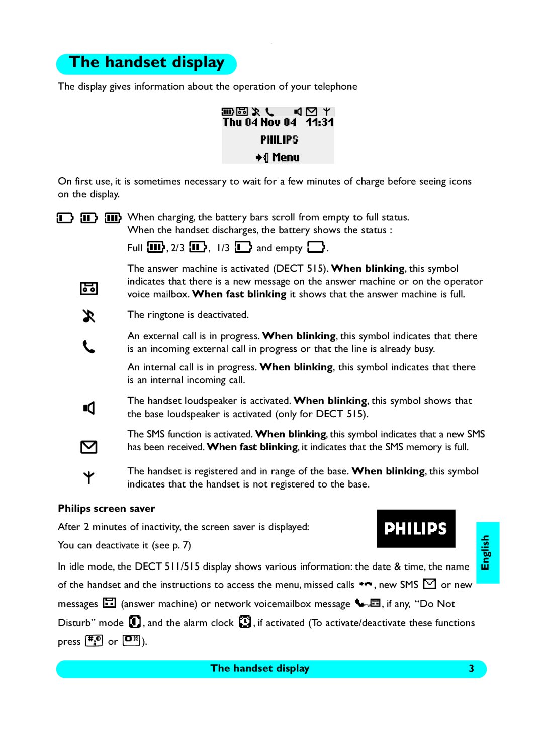 Philips 5150 user manual Ringtone is deactivated, You can deactivate it see p, Press or Handset display 