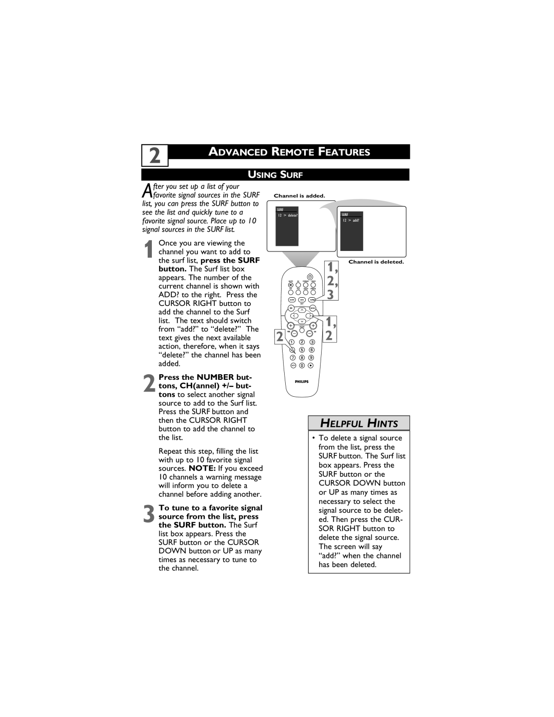 Philips 51PP9910, 55PP9910 user manual Using Surf, Once you are viewing, To tune to a favorite signal 