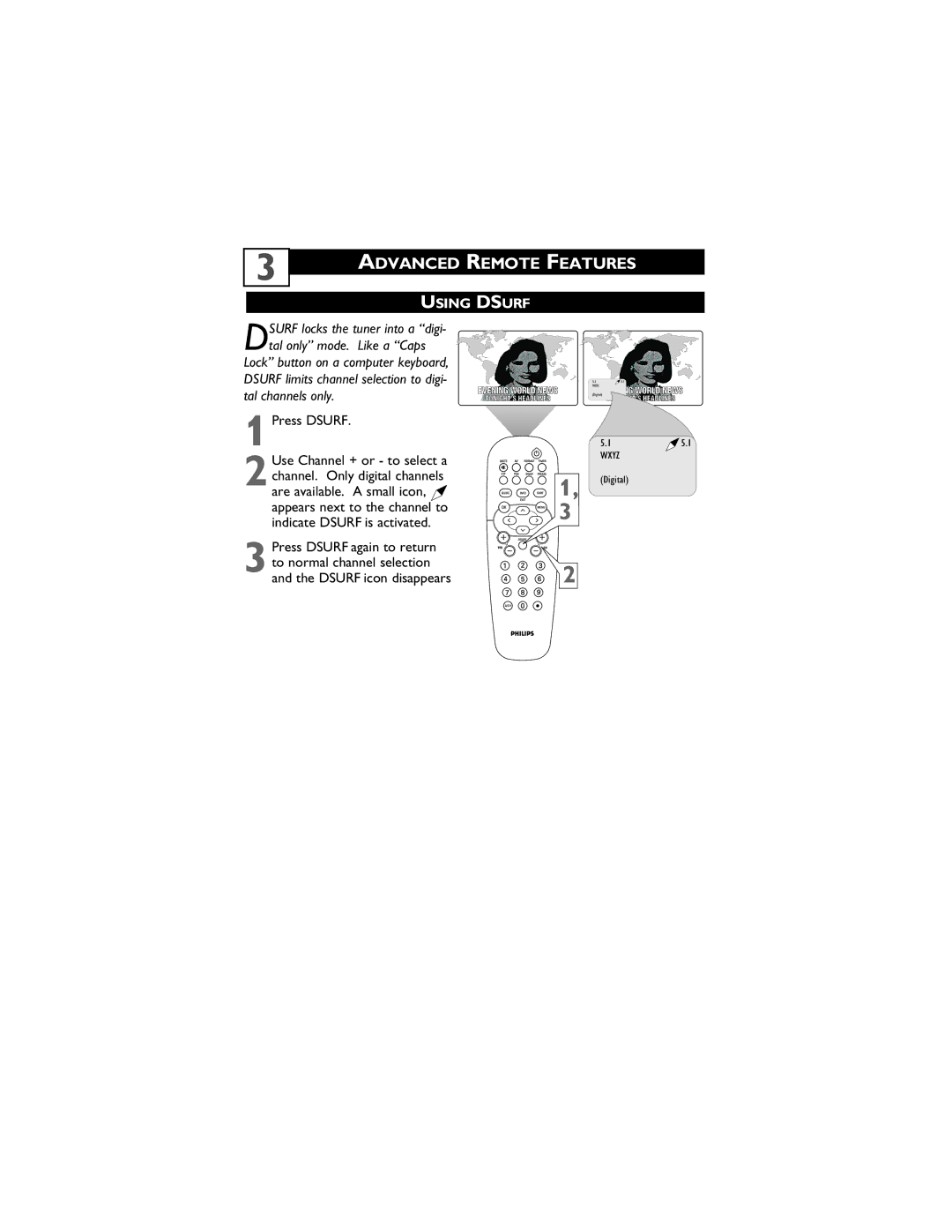 Philips 55PP9910, 51PP9910 user manual Using Dsurf, 1Press Dsurf Use Channel + or to select a, Press Dsurf again to return 