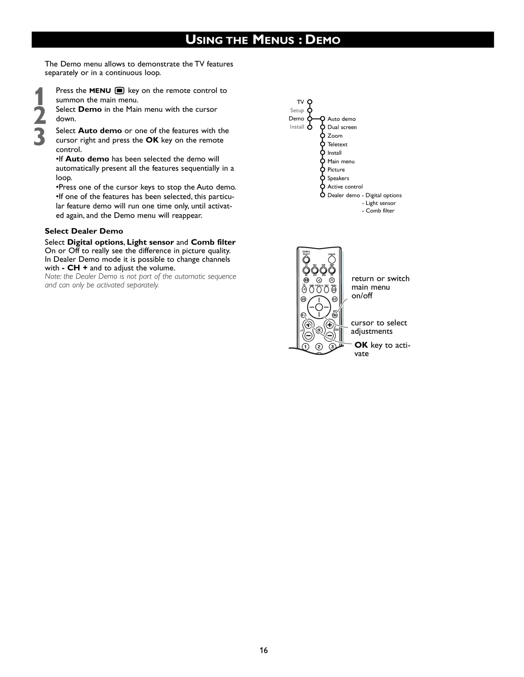 Philips 51PW9527, 46PW9527 manual Using the Menus Demo, Select Dealer Demo 