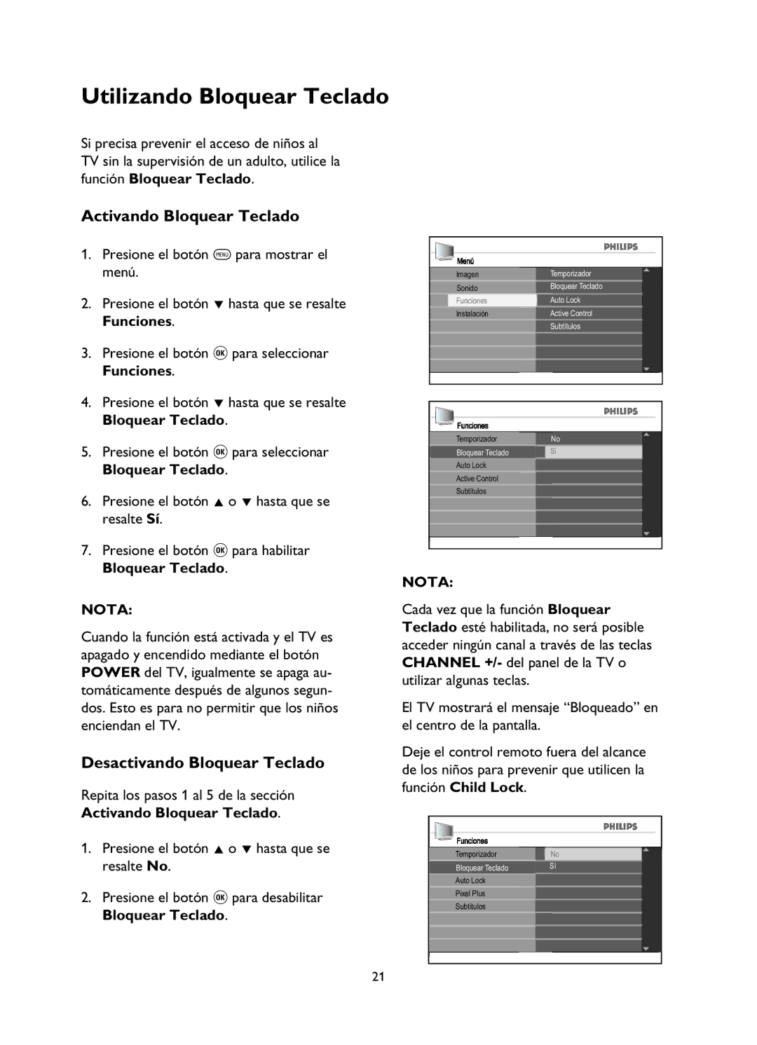 Philips 37PFL5332, 52PFL5432 manual Utilizando Bloquear Teclado, Activando Bloquear Teclado, Desactivando Bloquear Teclado 