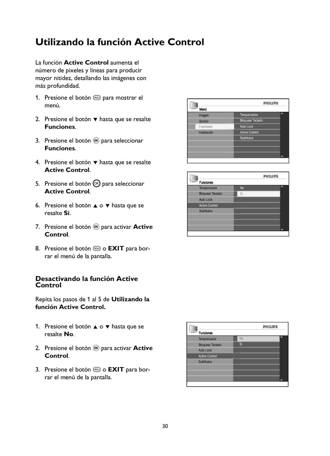 Philips 42PFL5332 Utilizando la función Active Control, Desactivando la función Active Control, Función Active Control 