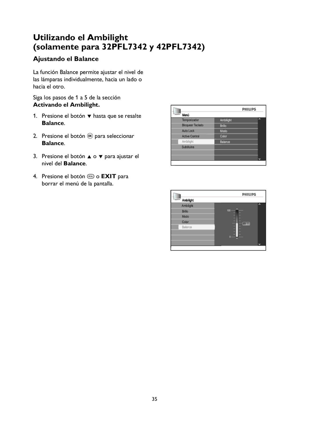 Philips 26PFL5322, 52PFL5432, 42PFL7342, 42PFL5432, 32PFL7342, 37PFL5332, 42PFL5332, 32PFL5332 manual Ajustando el Balance 