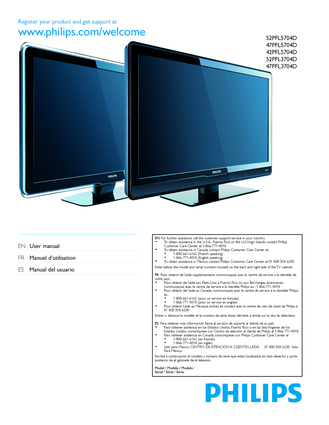 Philips 47PFL3704D, 52PFL5704D, 42PFL5704D, 52PFL3704D user manual Register your product and get support at 