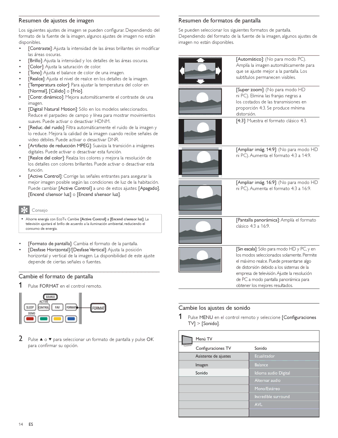 Philips 52PFL3704D user manual Resumen de ajustes de imagen, Cambie el formato de pantalla, Resumen de formatos de pantalla 