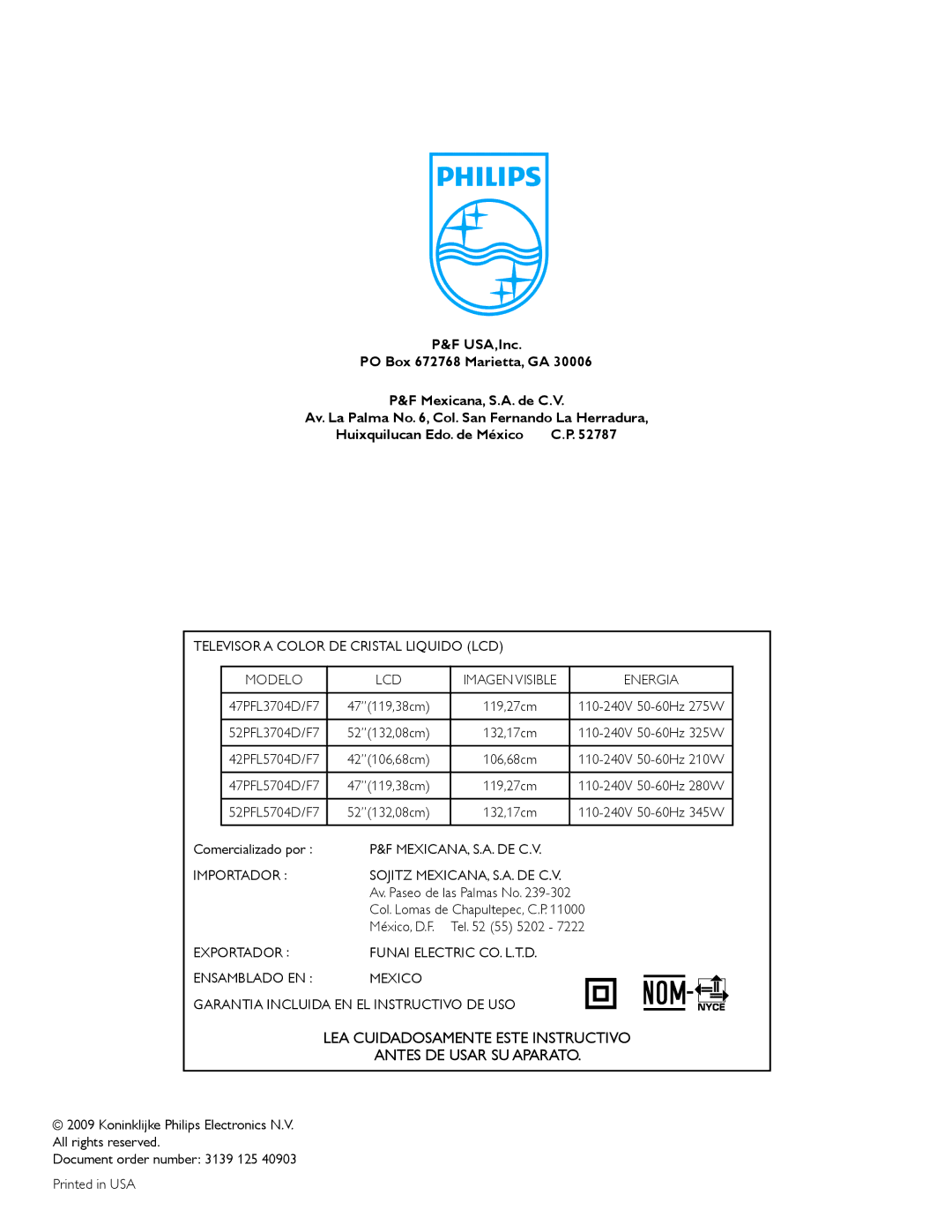 Philips 47PFL3704D, 52PFL5704D, 42PFL5704D, 52PFL3704D LEA Cuidadosamente Este Instructivo Antes DE Usar SU Aparato 